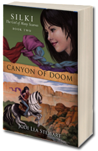 Canyon of Doom, the Sequel to Silki: Summer of the Ancients by Jodi Lea Stewart