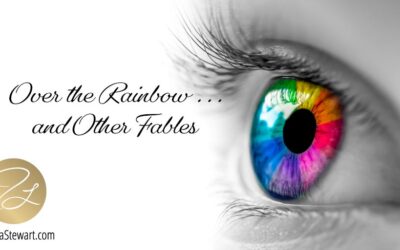 Over the Rainbow . . . and Other Fables